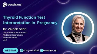 Thyroid Function Test Interpretation in Pregnancy