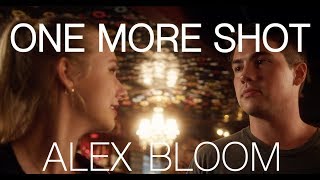 Video thumbnail of "Alex Bloom - One More Shot (Lyric Video)"