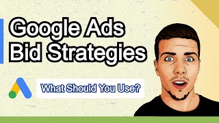 Google Ads Bidding Strategies: PPC Bid Types Explained &amp; Best Practices