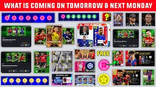 What Is Coming On Tomorrow & Next Monday In eFootball 2024 || Free Epic Players & Coins Campaign