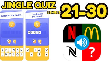 Jingle Quiz Level 21 - 30 Complete Answers Gameplay Name that jingle - jingle quiz level 21 solved