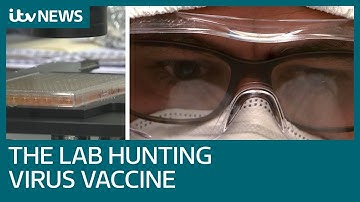 Inside the lab working to find a vaccine for the deadly coronavirus | ITV News