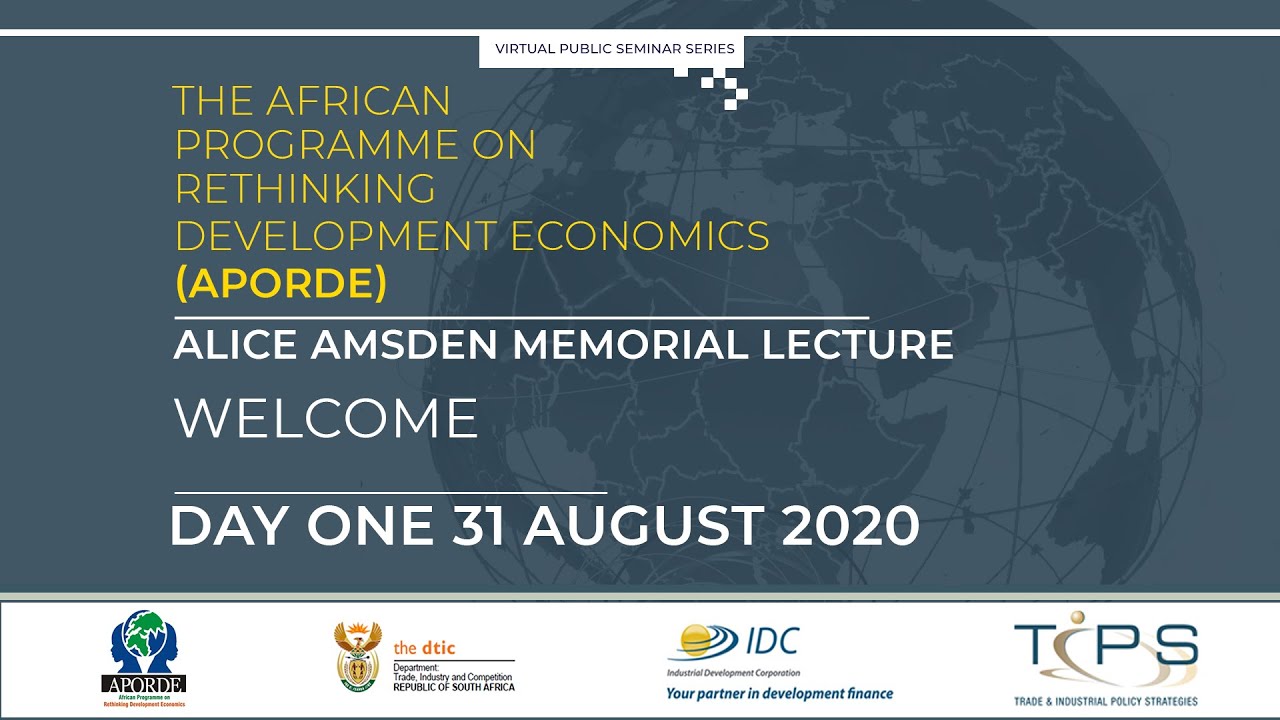 Still from THE AFRICAN PROGRAMME ON RETHINKING DEVELOPMENT ECONOMICS (APORDE): Alice Amsden Memorial Lecture