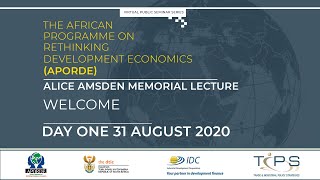THE AFRICAN PROGRAMME ON RETHINKING DEVELOPMENT ECONOMICS (APORDE): Alice Amsden Memorial Lecture