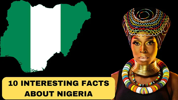 10 Mind-blowing Facts About Nigeria! (The Giant of Africa)