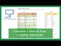 🔴 Cómo COMPARAR 2 LISTAS en Excel y Resaltar DIFERENCIAS