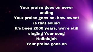 Crowder - Your Praise Goes On Lyric Video