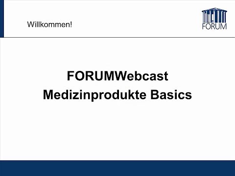FORUMWebcast Medizinprodukte Basics