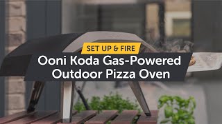 Ooni Koda - Gas Powered Outdoor Pizza Oven | How to Setup & Light it