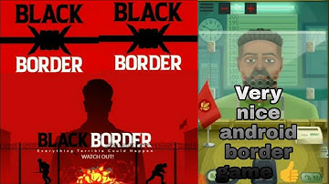 || Black Border Game : Border Cross Simulation Day 1 to 8 Walkthrough || 🤘🤘