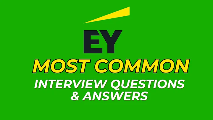 Ernst & Young Interview Questions and Answers for 2025