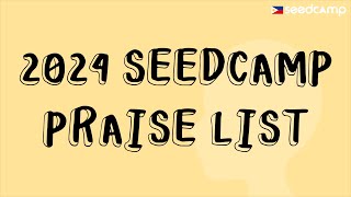 2024 Seedcamp Praise List