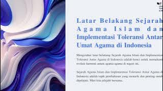 Sejarah Agama Islam dan Implementasi Toleransi di Indonesia   Kelompok Fishum Semester 3