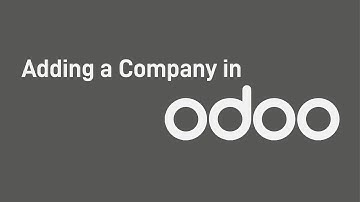 Creating a New Company in Odoo