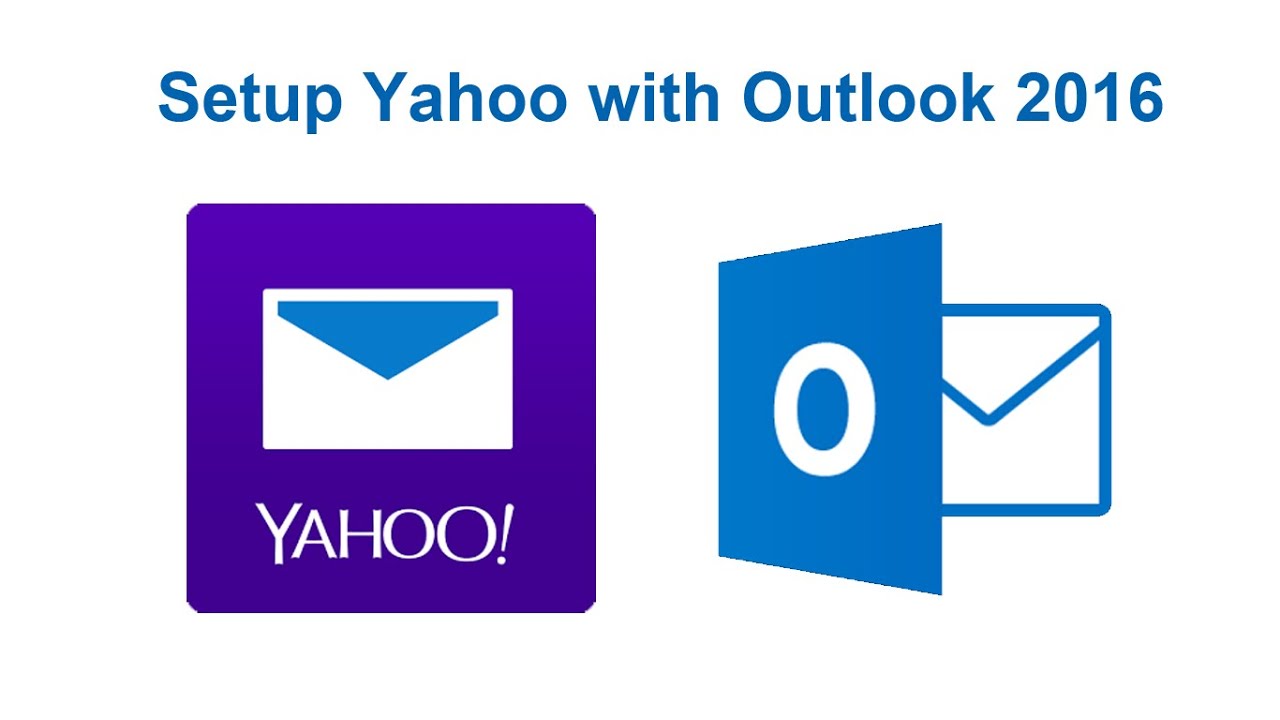 How To Setup Yahoo With Outlook 2016 YouTube