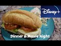 Dinner &amp; Movie Night with Disney+