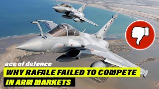 How French Top Fighter Jet Rafale Failed in international Arm’s Markets? | Analysis | AOD