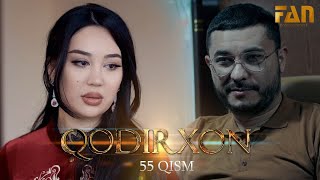 Qodirxon (milliy serial 55-qism) | Кодирхон (миллий сериал 55-кисм)