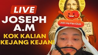 Download Lagu LIVE JOSEPH A.M | KOK KALIAN KEJANG KEJANG?? MP3