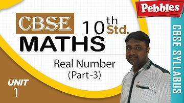 CBSE Class 10 Maths | Chapter : 1 | Real Numbers  - Part -3 | CBSE Syllabus | Bengali Video