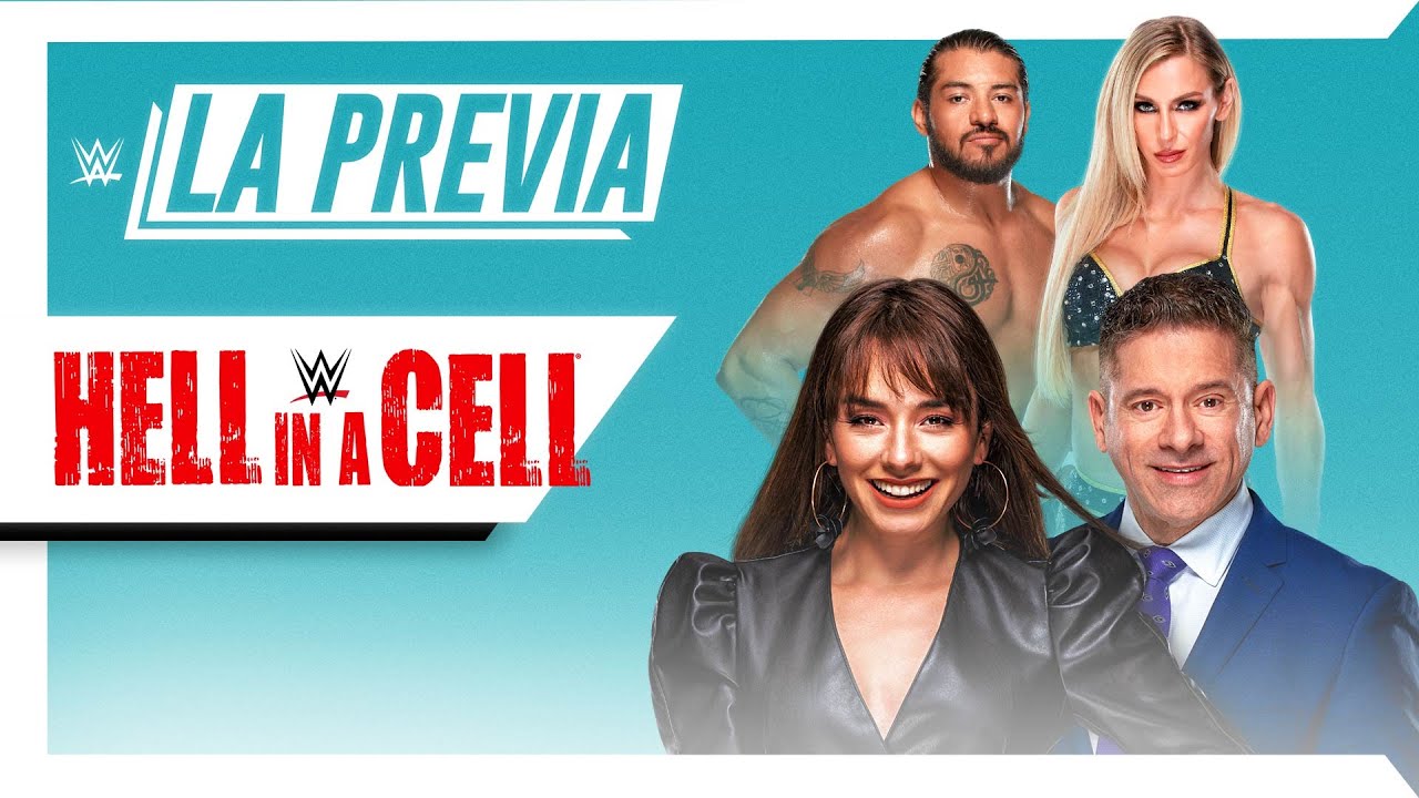 Watch La Previa Hell in a Cell 6/20/21 Watch La Previa Hell in a Cell 6/20/21