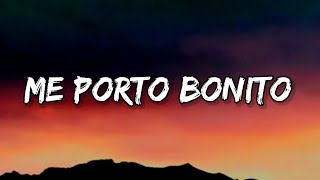 Bad Bunny - Me Porto Bonito(letra lyrics)