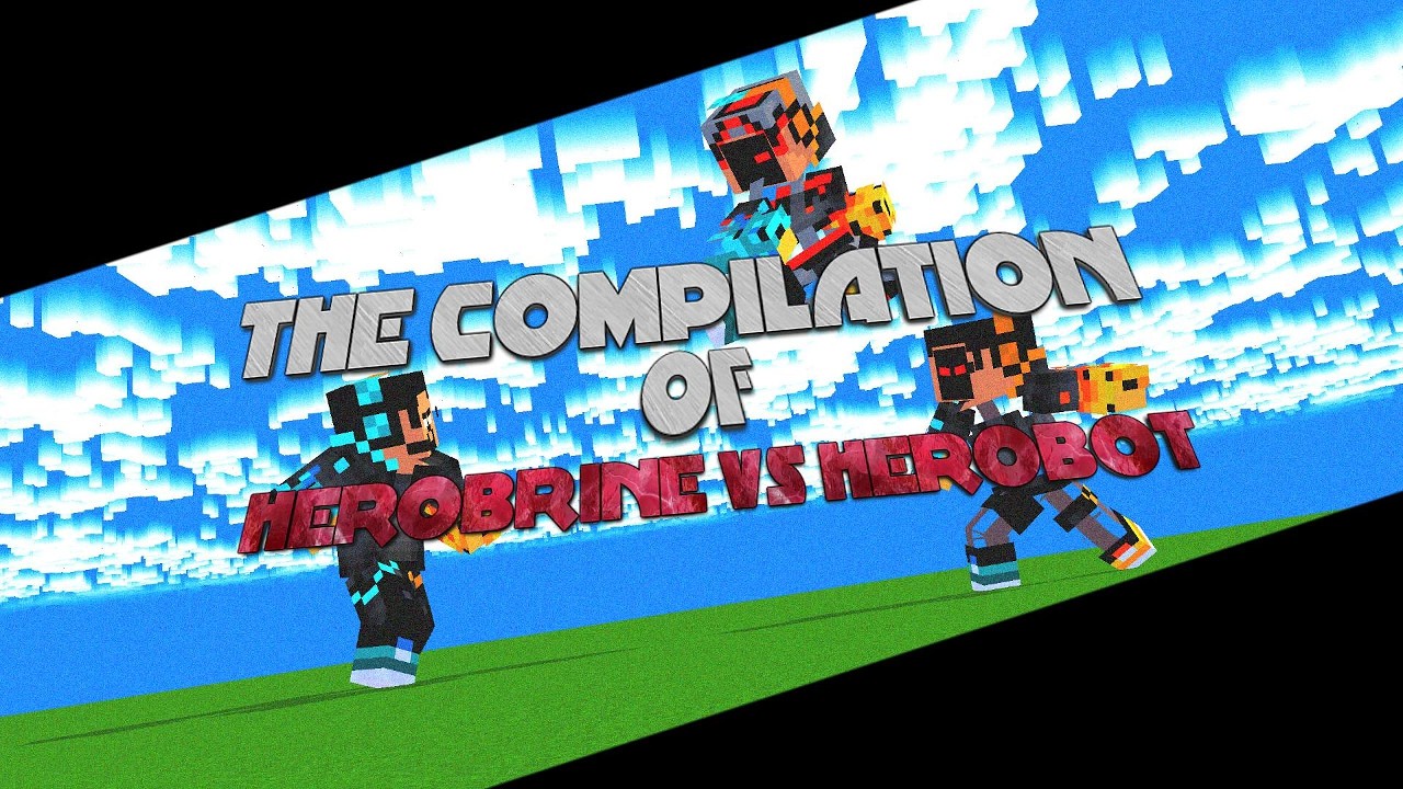 [The Compilation of Herobrine Vs Herobot] - Minecraft Animation