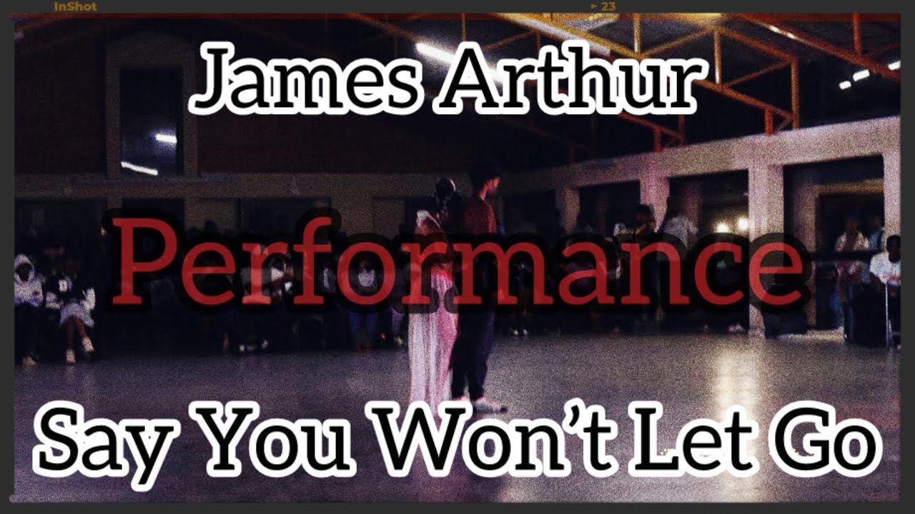 James_Arthur_-_Say_You_Wont_Let_Go_Performance_with_@IamOnthatile - YouTube