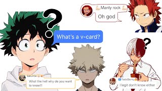 “WhAt’S a V-cARd?” Class 1-A text story/shitpost