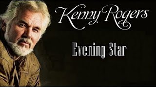 Evening Star - Kenny Rogers Karaoke