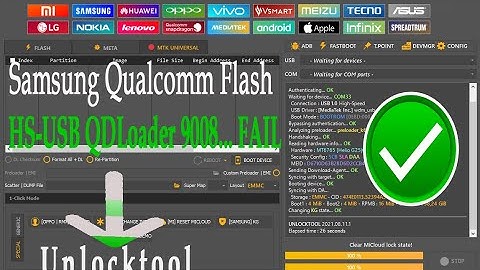 Samsung Qualcomm Flash Full HS USB QDLoader 9008 Only Ap, BL, CP, CSC By UnlockTool 2021