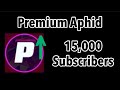 Premium aphid hitting 15000 subscribers 7 minutes timelapse