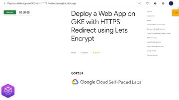 Qwiklabs | Deploy a Web App on GKE with HTTPS Redirect using Lets Encrypt [GSP269]