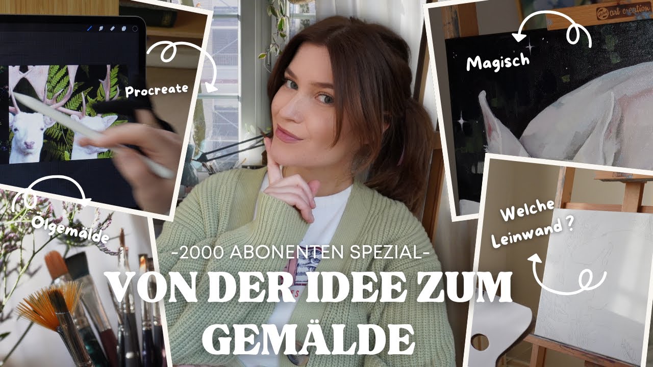 Ich zeige euch, wie aus einer Idee ein Gemälde entsteht  |ÖLMALEREI | 2000 ABO SPECIAL✨