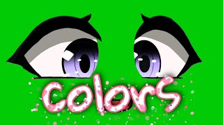 colors | face green screen | gacha green screen