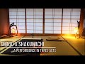 Shodo x shakuhachi a performance in 3 acts