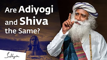 Are Adiyogi and Shiva the Same?