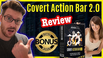 Covert Action Bar Review - Covert Action Bar 2.0 With Exclusive Bonuses