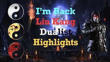 Liu Kang Dualist Highlight Video in 2022