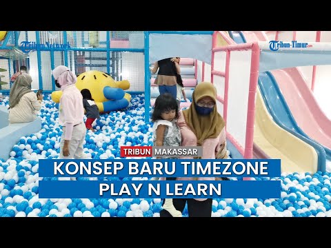 Konsep Baru Timezone, Play N Learn