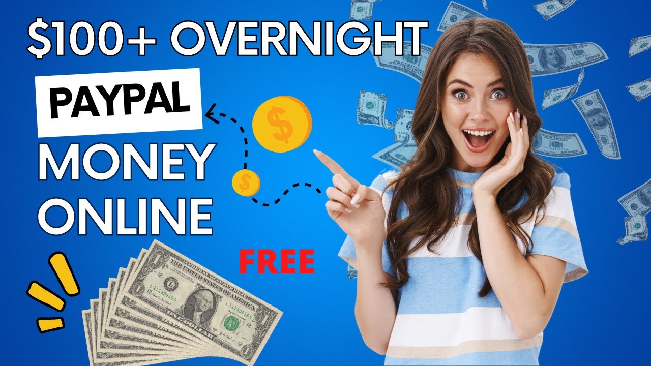 Earn $100 PayPal Money FAST Over Night (Earn Money Online) Free PayPal Money | PayPal | Make Money