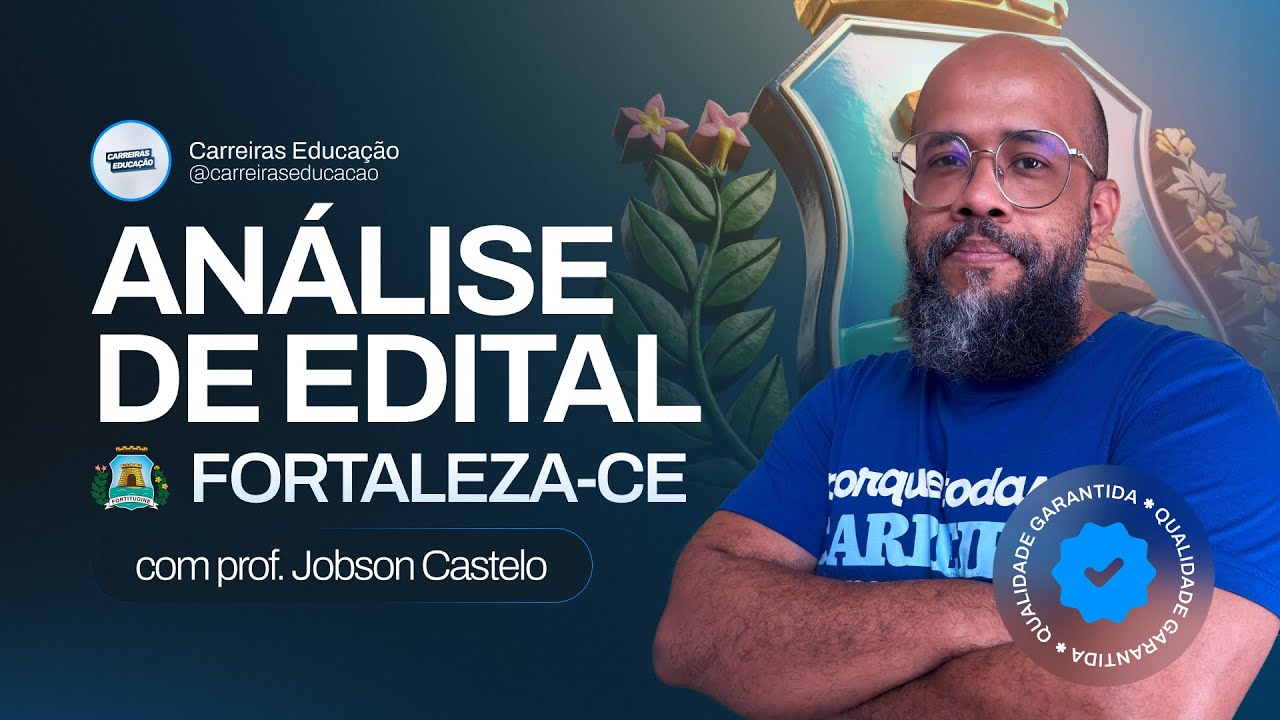 Análise de Edital - Seleção Professor Substituto Fortaleza 2025