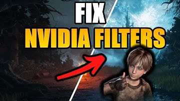 Fix NVIDIA Game Filters | Dead by Daylight