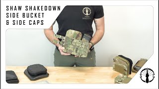 Shaw Concepts Shake Down - Side Bucket & Side Caps