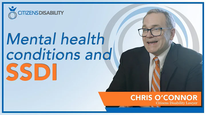 Mental health conditions and SSDI