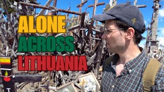 Alone Across Lithuania - Full Documentary