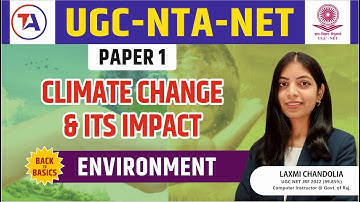 UGC NET Paper 1 Climate Change & Its Impact | UGC NET December 2023 | by Target Abhi