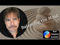 Balancing the mind with chris niebauer