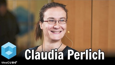 Claudia Perlich, Dstillery | Women in Data Science 2017