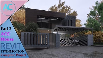 ACC House | Part 2 | Complete Step By Step Project | Revit and Twinmotion Tutorial